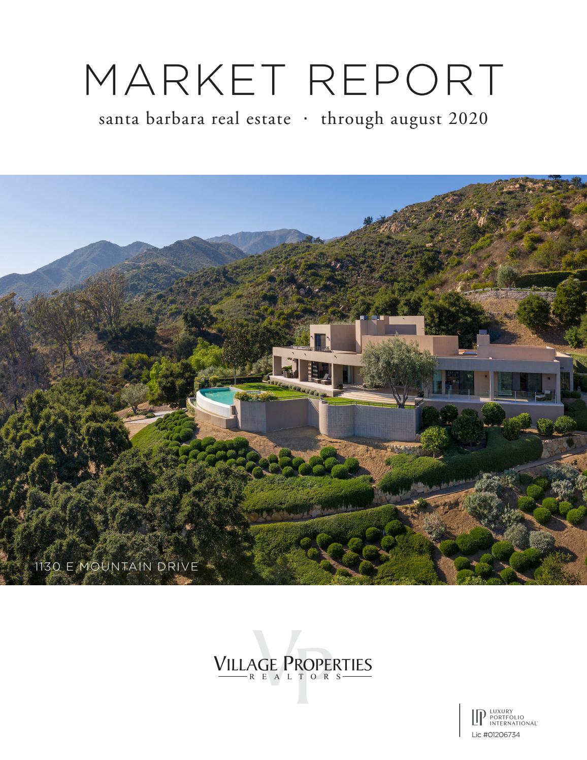 Santa Barbara Real Estate Report through August 2020 Village