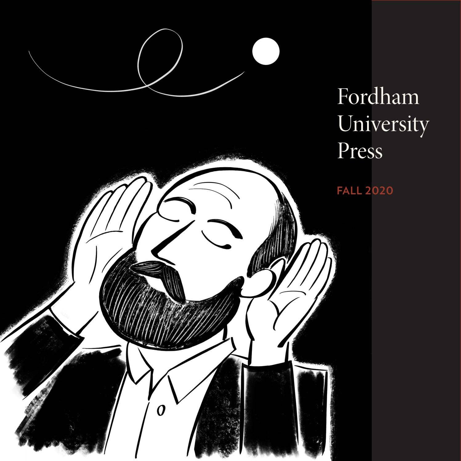 Fordham University Press Fall 2020 Catalogue by Mare Nostrum Group