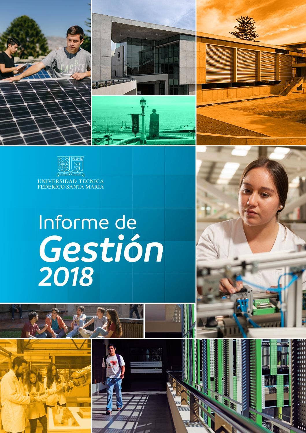 Informe de Gestión USM 2018 by Universidad Técnica Federico Santa María ...