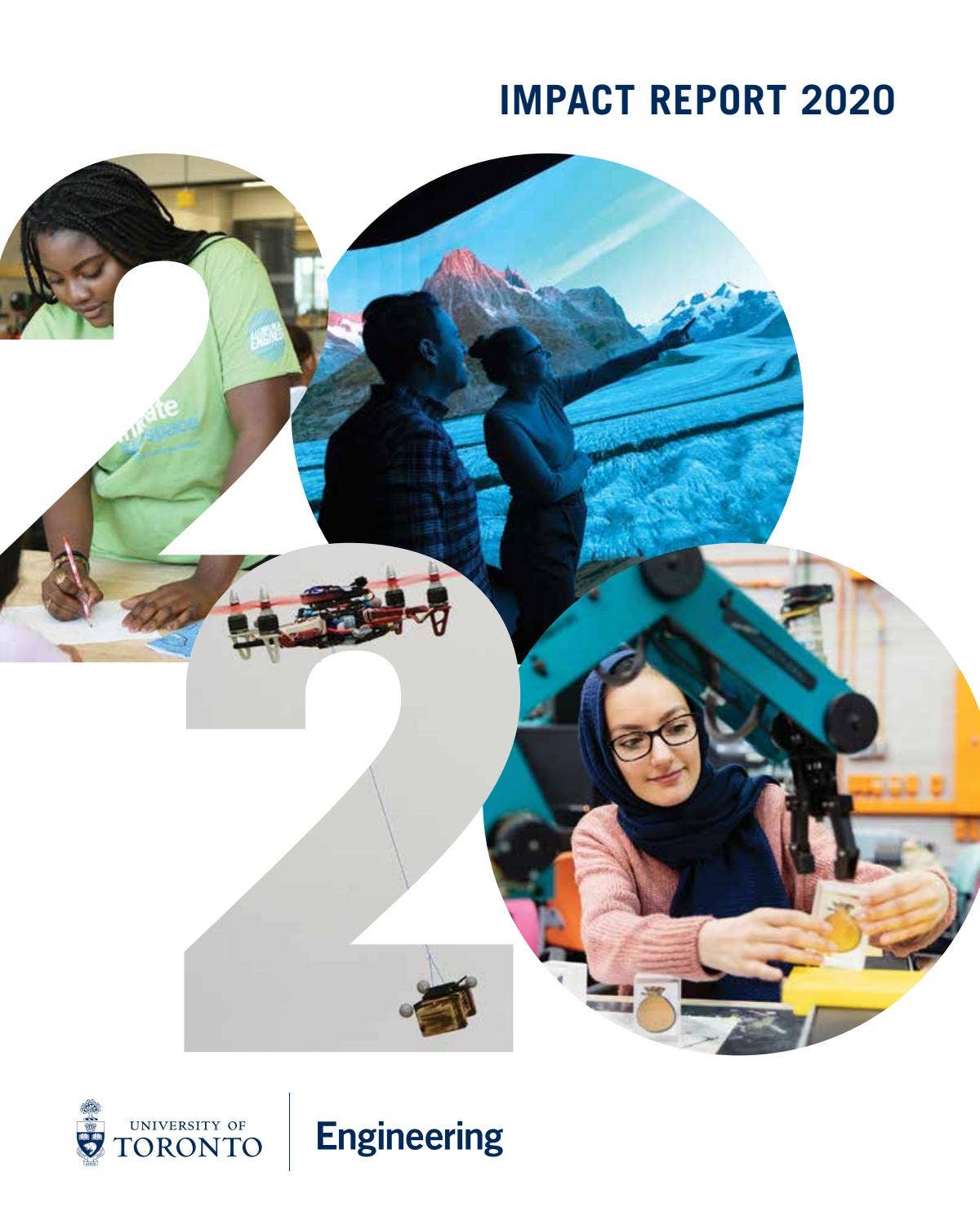 Impact Report 2020 by University of Toronto Faculty of Applied Science ...