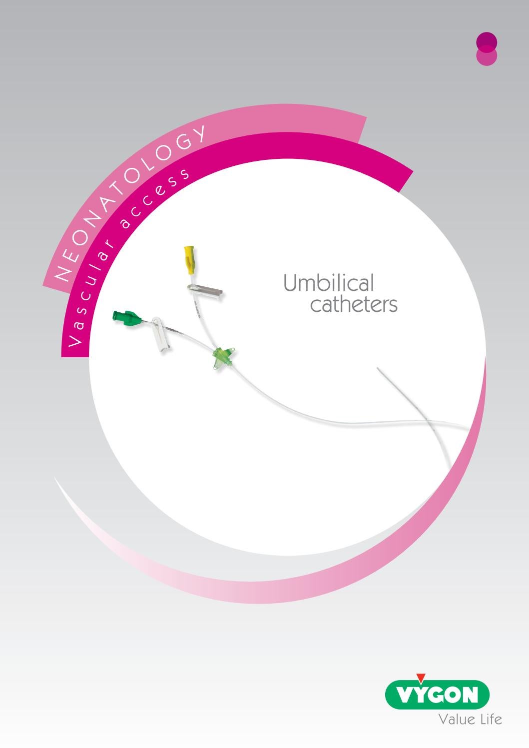 Umbilical catheters by VygonGroup Issuu
