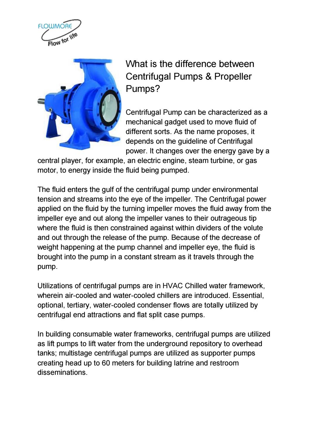 What is the difference between Centrifugal Pumps & Propeller Pumps? by