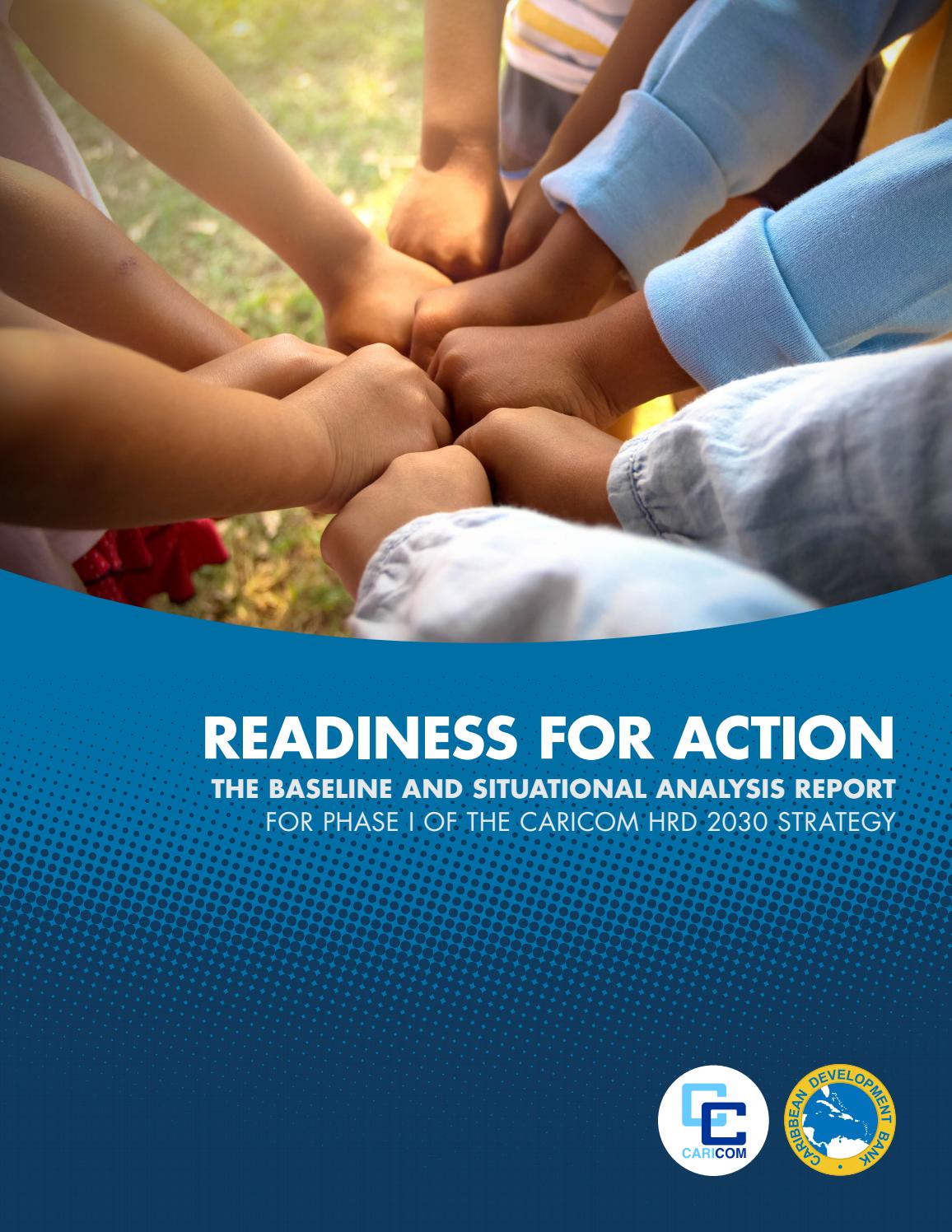 READINESS FOR ACTION THE BASELINE AND SITUATIONAL ANALYSIS REPORT FOR PHASE I OF THE HRD