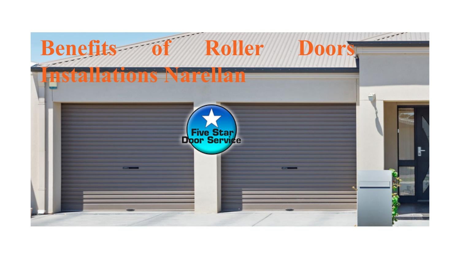 Benefits of Roller Doors Installations Narellan by Five Star Door