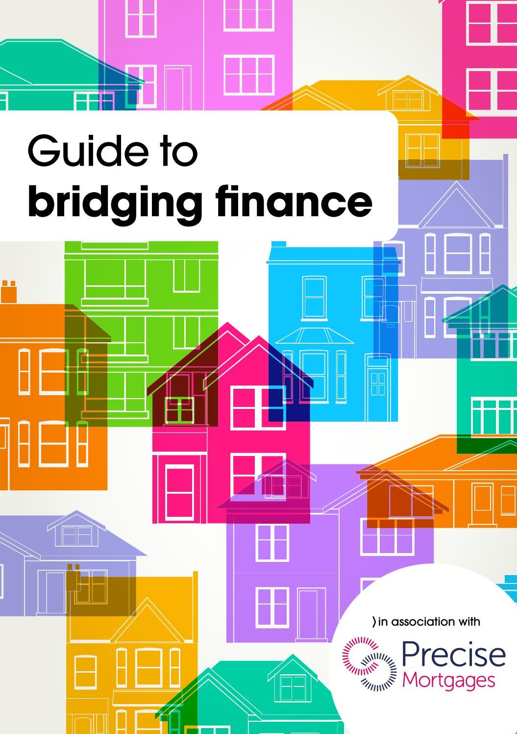 Bridging & Commercial Supplement — A guide to bridging finance by