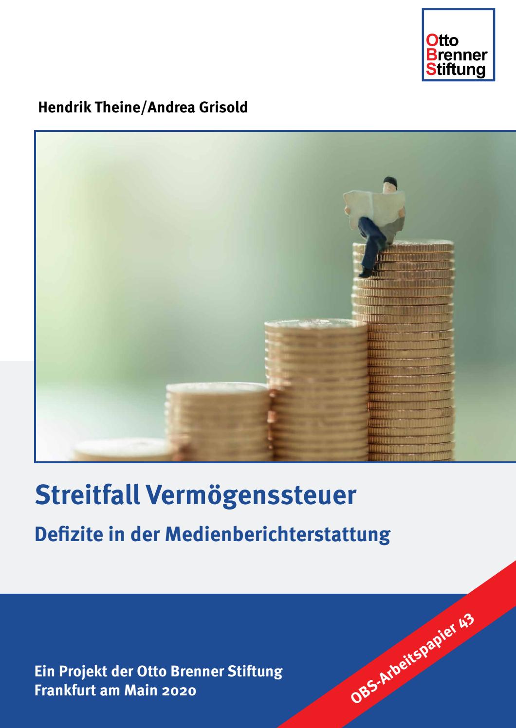Streitfall Vermogenssteuer Defizite In Der Medienberichterstattung By Otto Brenner Stiftung Issuu