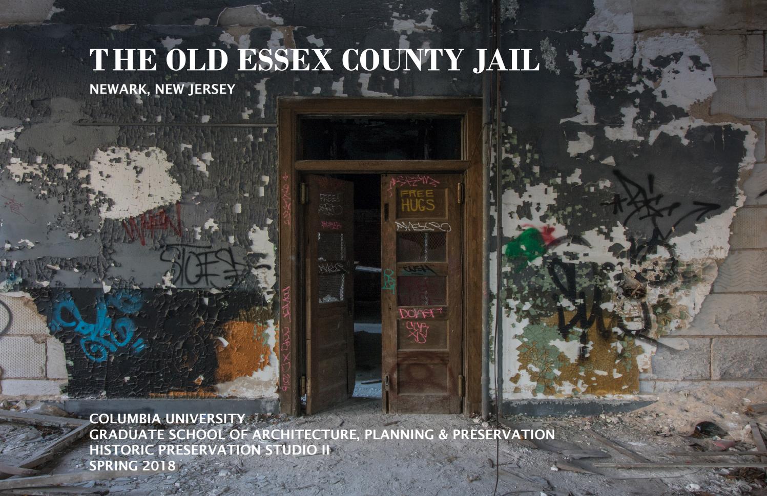 The Old Essex County Jail by GSAPP_Digital Publishing Issuu