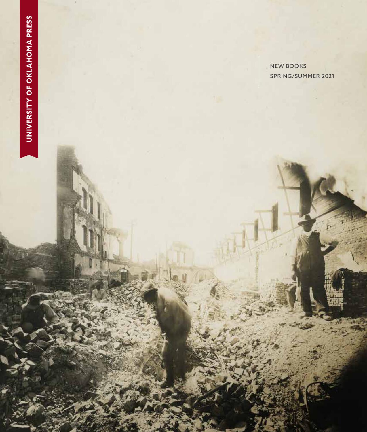 Spring/Summer 2021 Trade Catalog by University of Oklahoma Press - Issuu