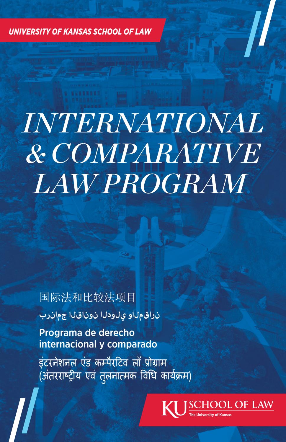 KU Law International & Comparative Law Program by University of Kansas