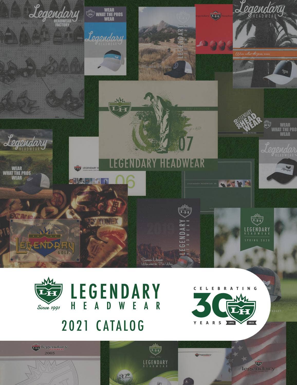 Legendary Headwear 2021 Catalog by Legendary Headwear Issuu