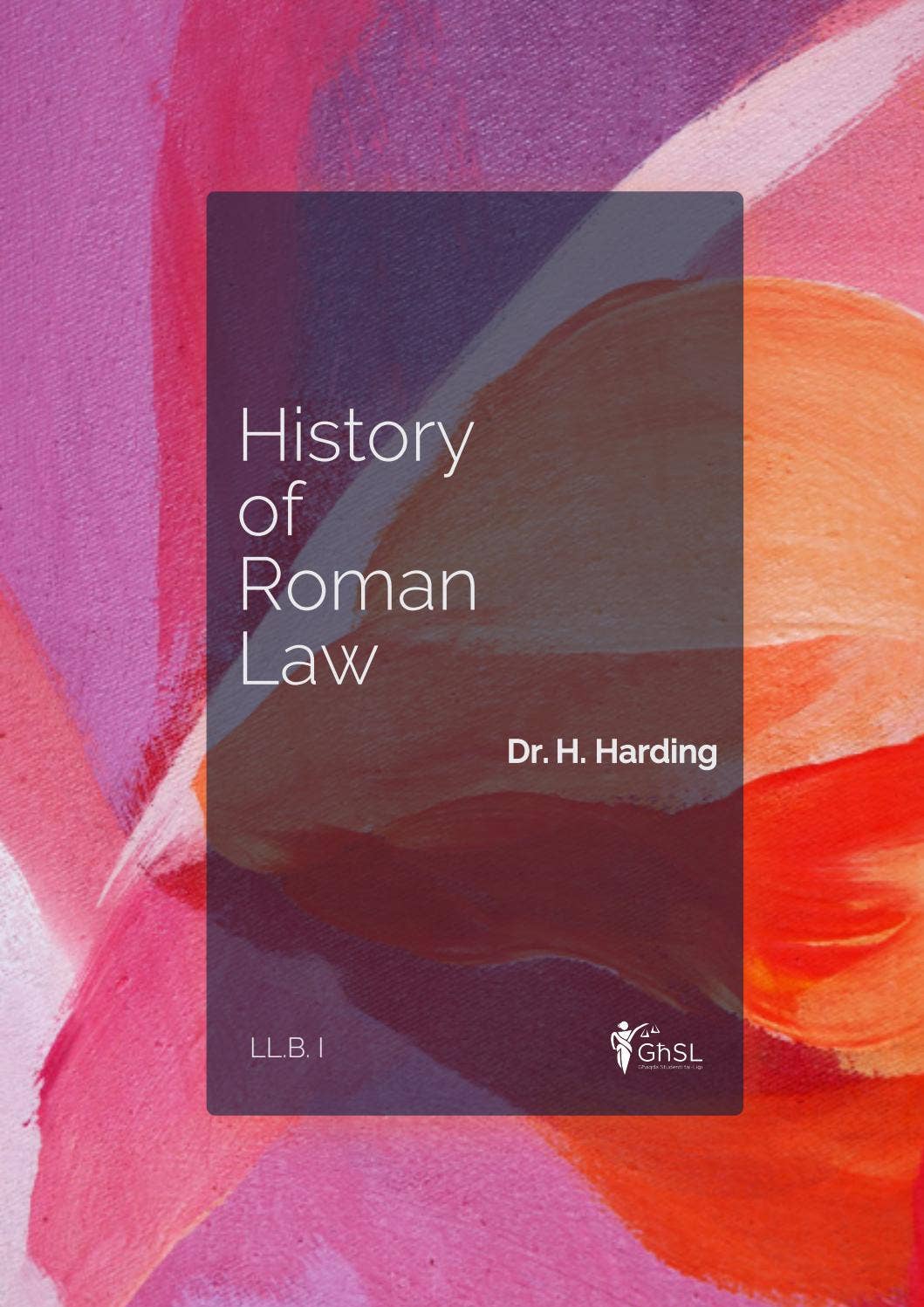 LL.B. I - History of Roman Law Notes by GħSL - Notes and Past Papers ...