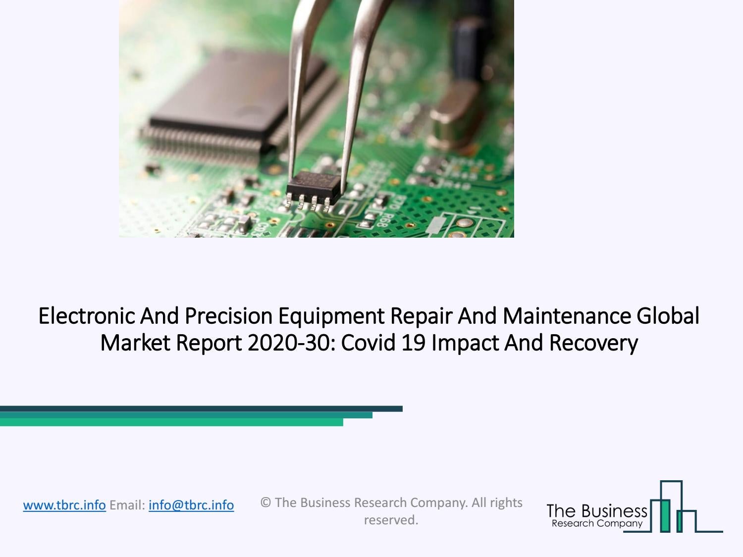 Electronic And Precision Equipment Repair And Maintenance Market 2020
