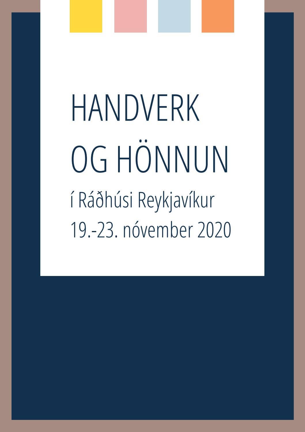 HANDVERK OG HÖNNUN Í RÁÐHÚSI REYKJAVÍKUR 2020 by handverkoghonnun - Issuu