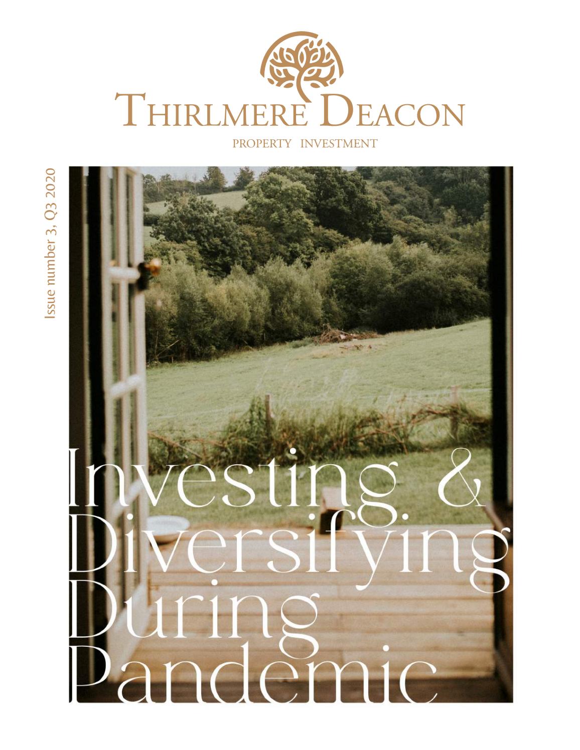 Thirlmere Deacon Property Investment Magazine Issue 3 October 2020 by