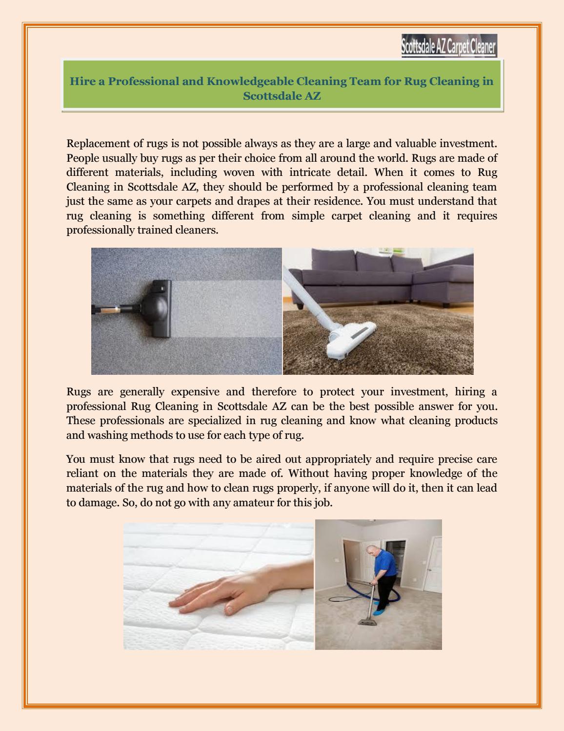 Hire a Professional and Knowledgeable Cleaning Team for Rug Cleaning in Scottsdale AZ by