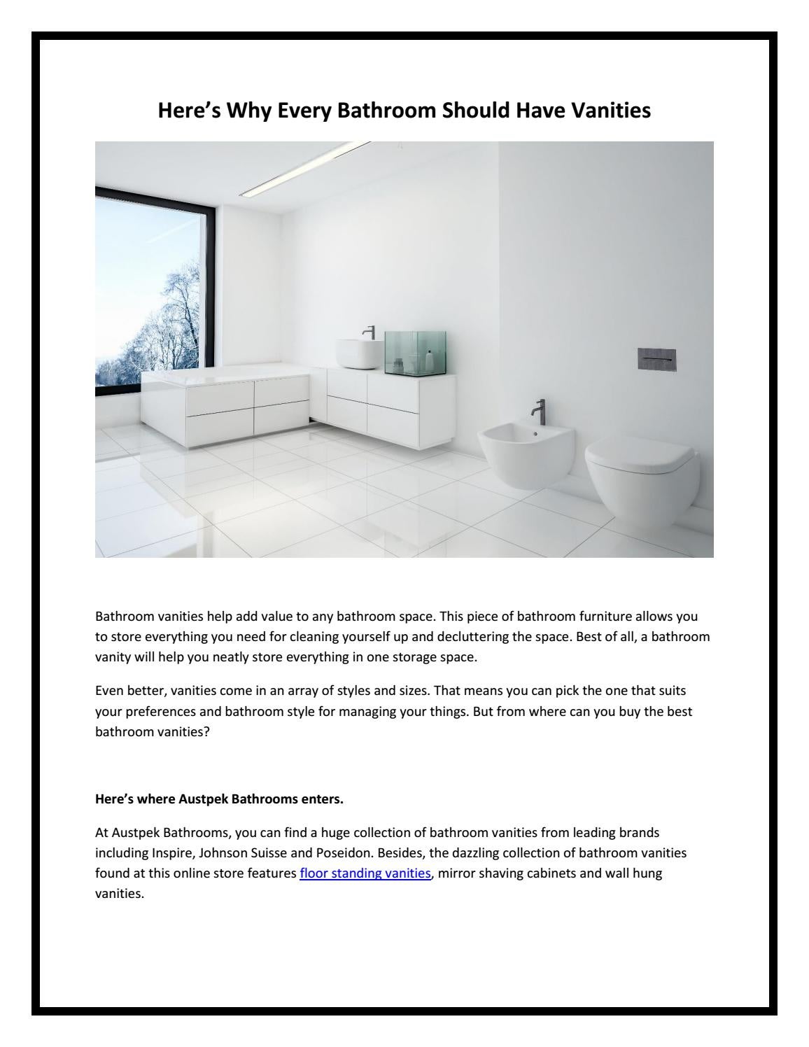 Here’s Why Every Bathroom Should Have Vanities by Austpek Bathrooms Issuu