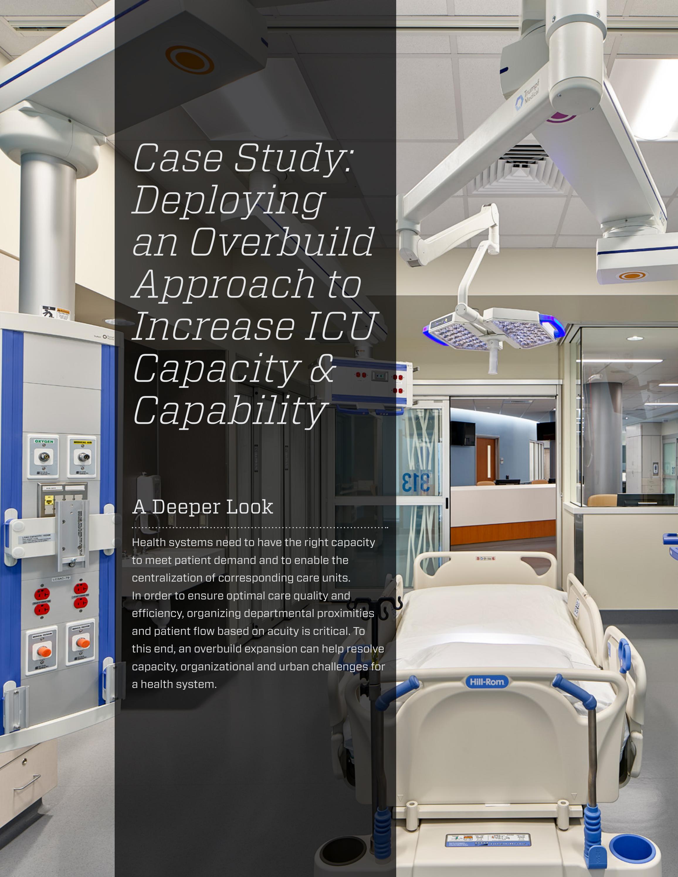 Deploying an Overbuild Approach to Increase ICU Capacity & Capability ...