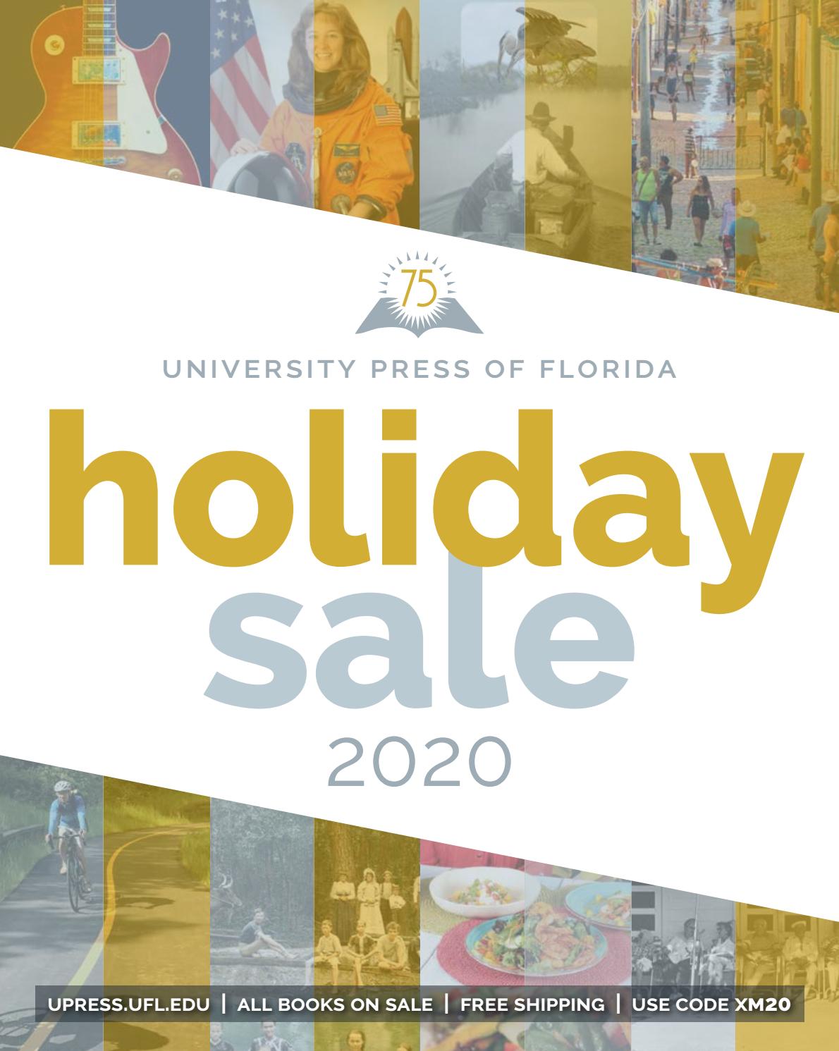 University Press of Florida 2020 Holiday Catalog by University Press of