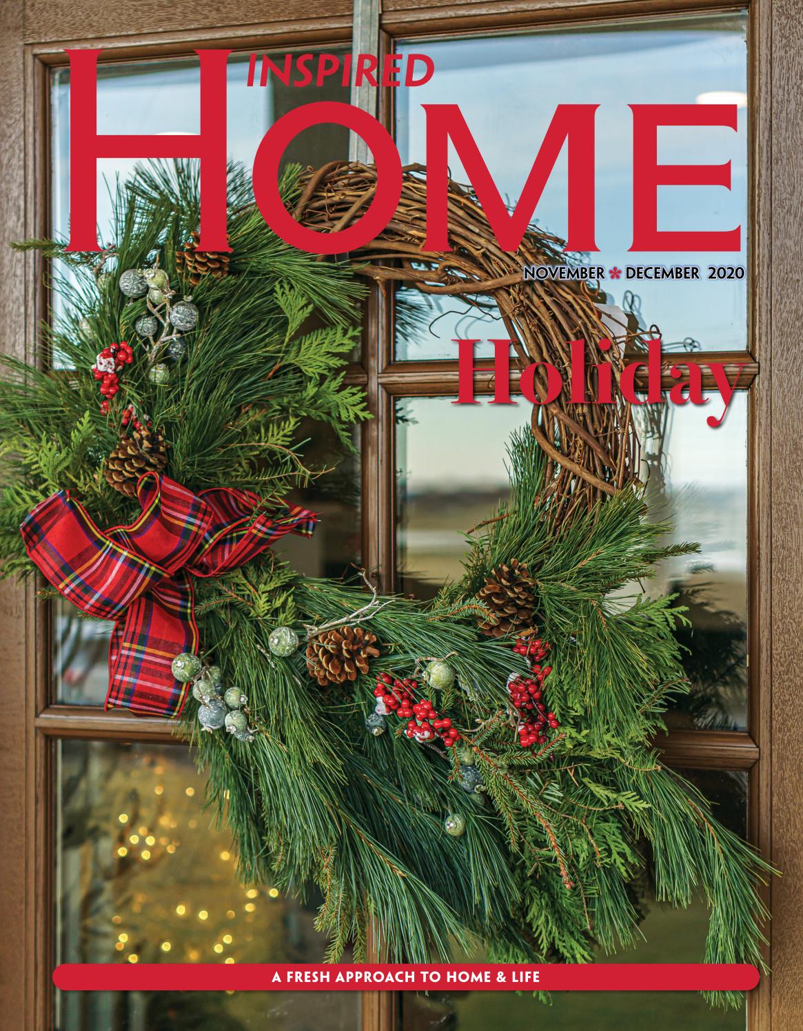 Fargo Inspired Home Magazine November December 2020 By Inspired Home Magazine Fargo Issuu