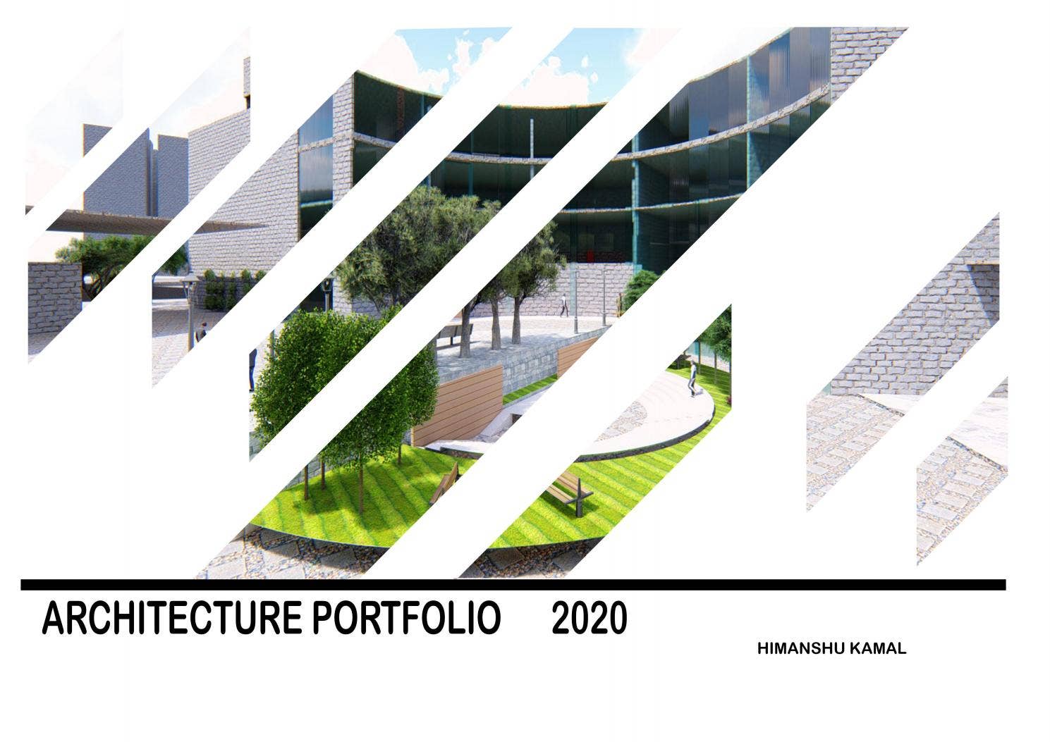 ARCHITECTURAL PORTFOLIO 2020 by himanshu kamal - Issuu