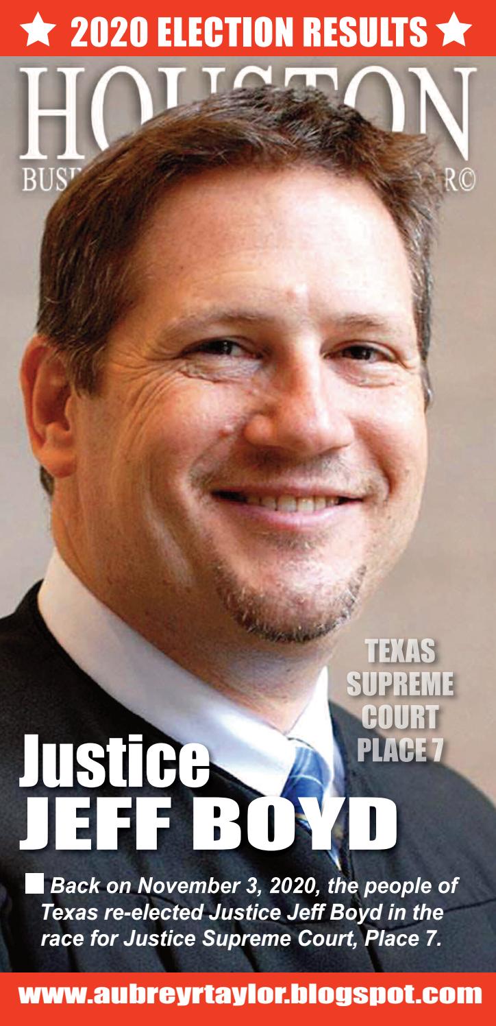 Justice Jeff Boyd Texas Supreme Court, Place 7 by Aubrey R. Taylor