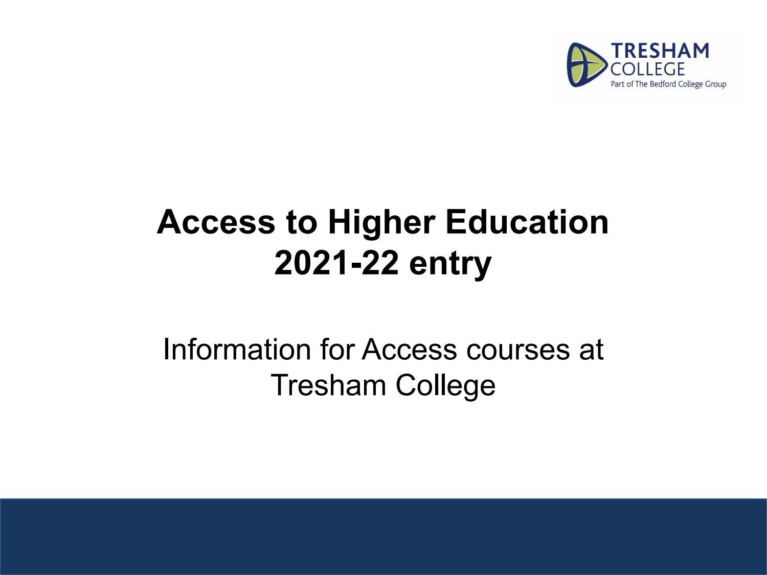 Access to Higher Education Information for Access courses at Tresham