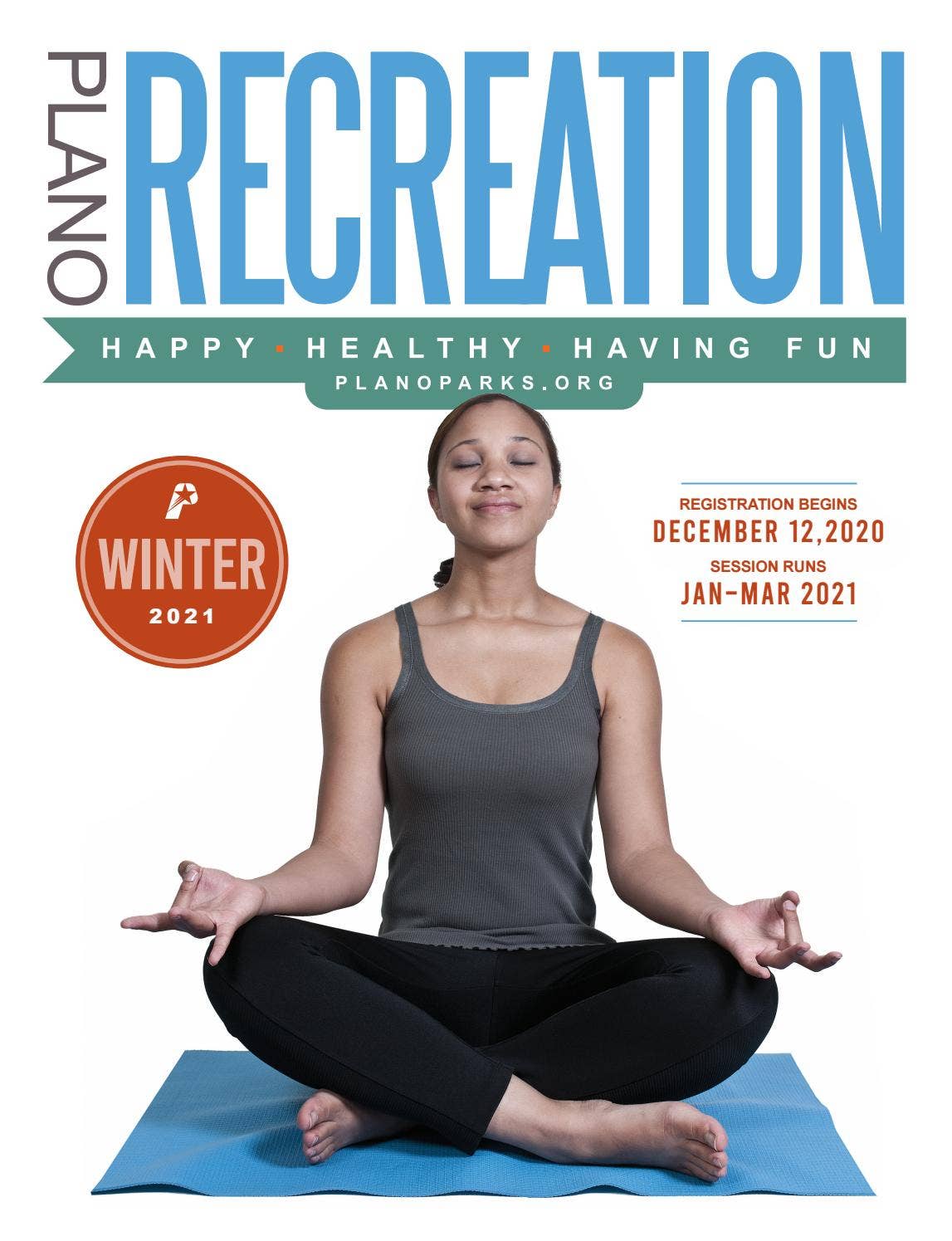 Plano Parks and Recreation Winter 2021 Catalog by Plano Parks and