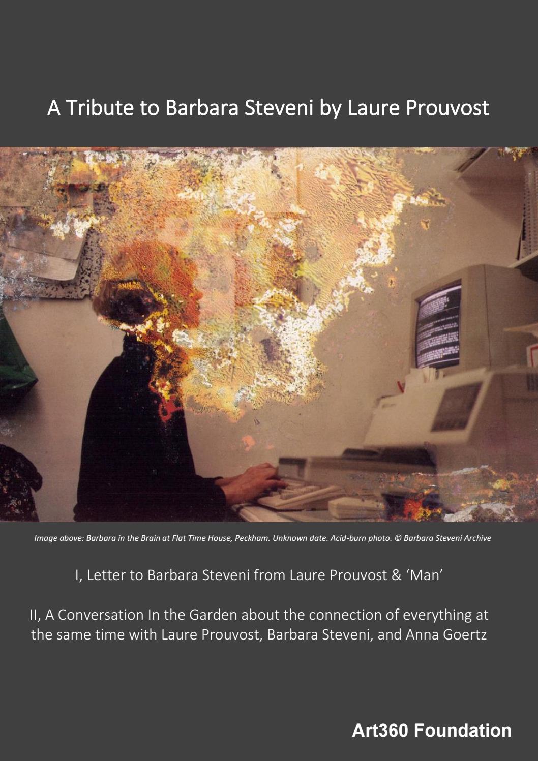 Tribute to Barbara Steveni by Laure Prouvost by art360foundation - Issuu