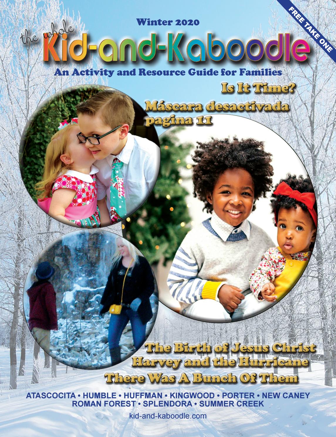 The Whole Kidand Kaboodle Magazine Winter 2020 by Digital Publisher