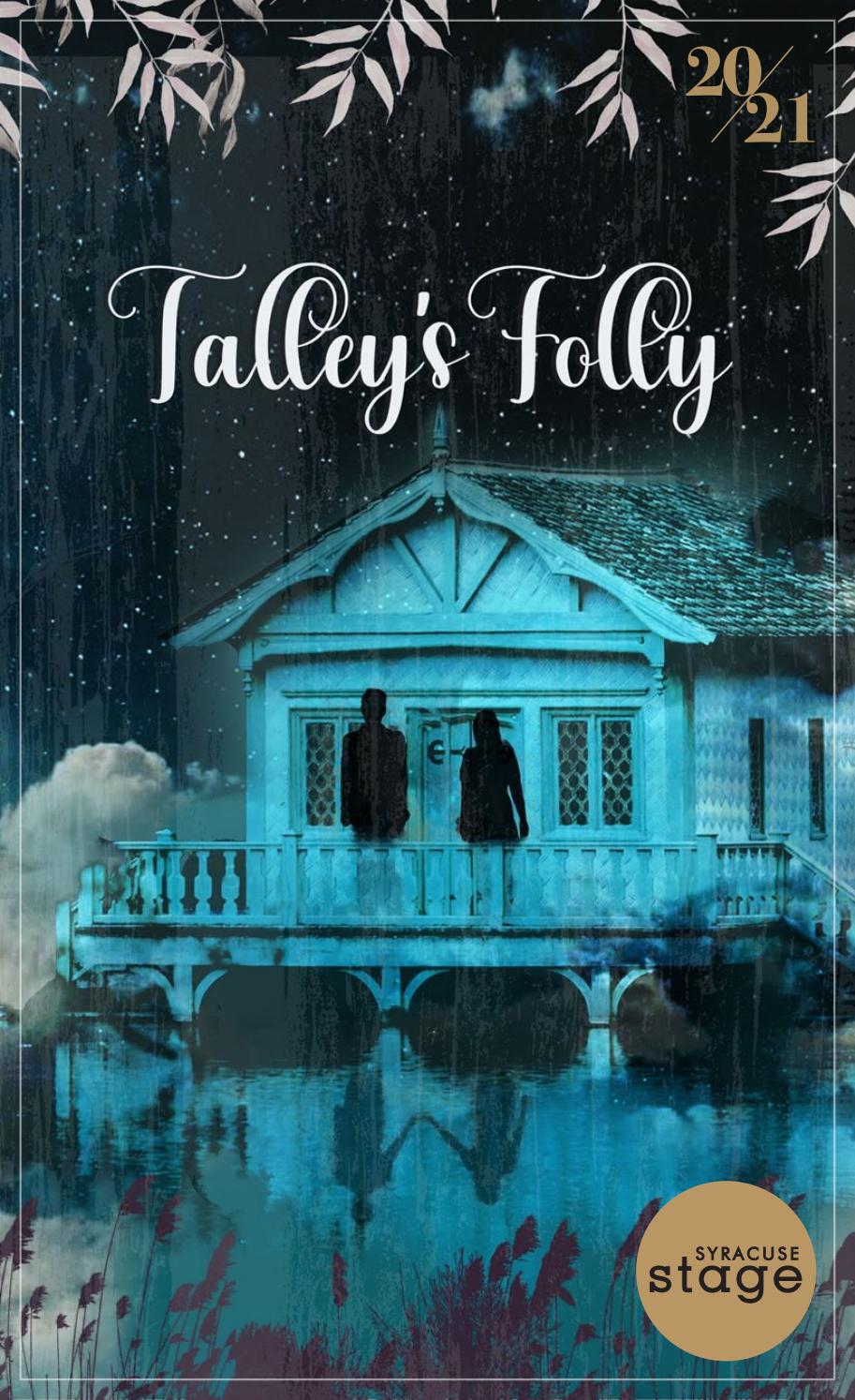 Talley S Folly Program By Syracuse Stage Issuu