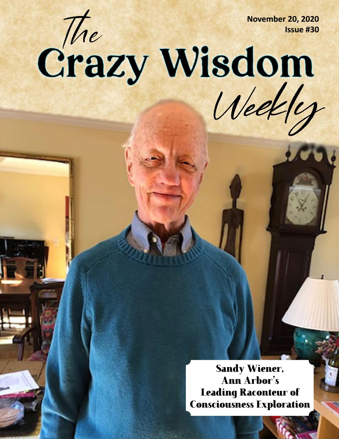 Crazy Wisdom Weekly 30 by CW Community Journal Issuu