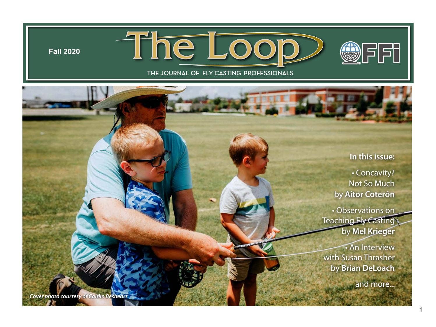 FFi's The Loop - A Journal of Fly Casting Professionals by Fly Fishers ...