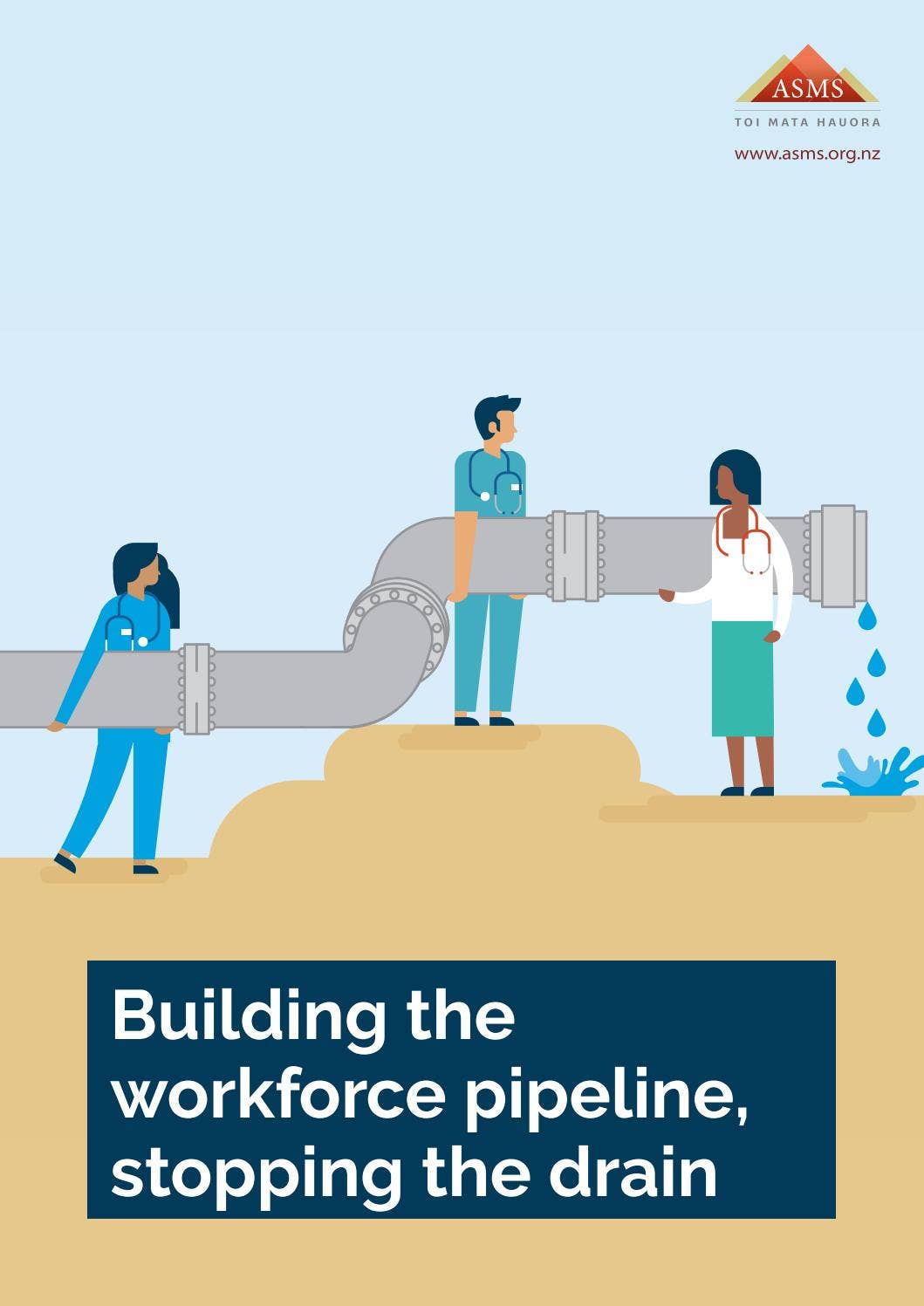 Building the workforce pipeline, stopping the drain by ...