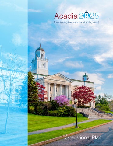 Acadia 2025 - Operational Plan by Acadia University - Issuu