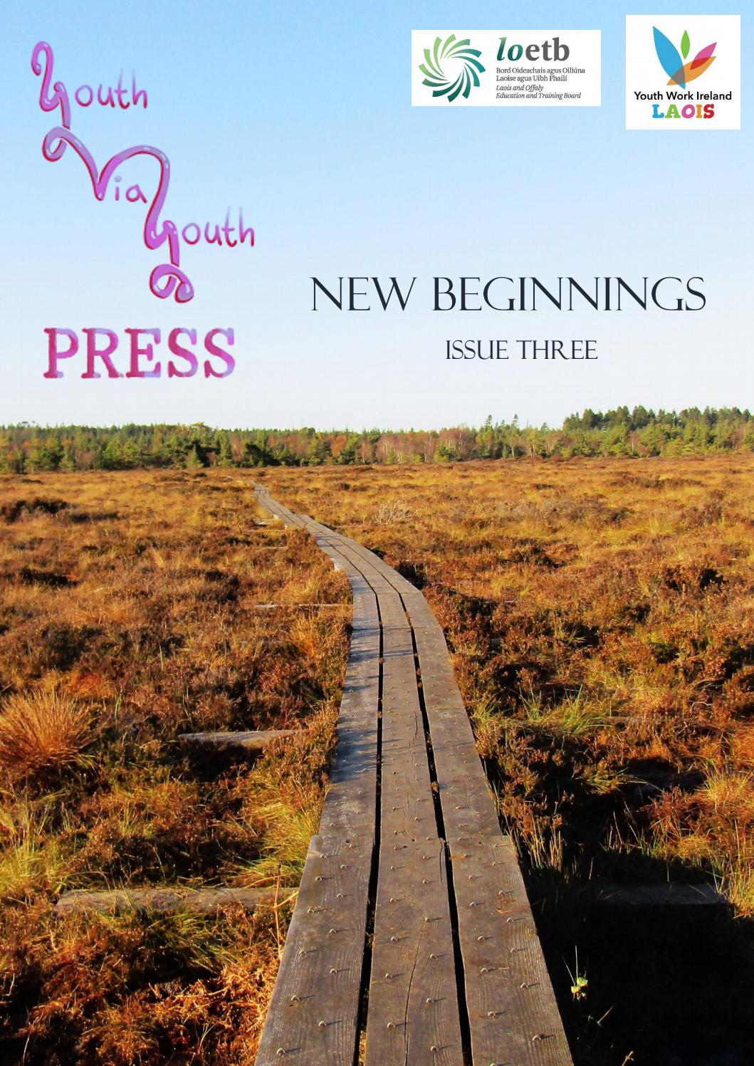 Youth Via Youth Press Issue 3 New Beginnings By Youth Via Youth Press youth-via-youth-press-issue-3-new-beginnings-by-youth-via-youth-press