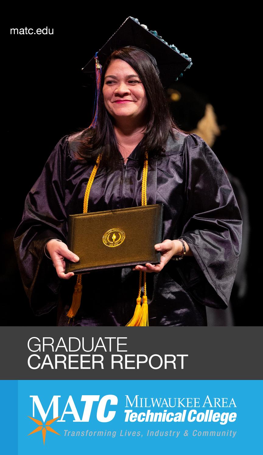 Milwaukee Area Technical College Graduate Career Report 2020 by MATC
