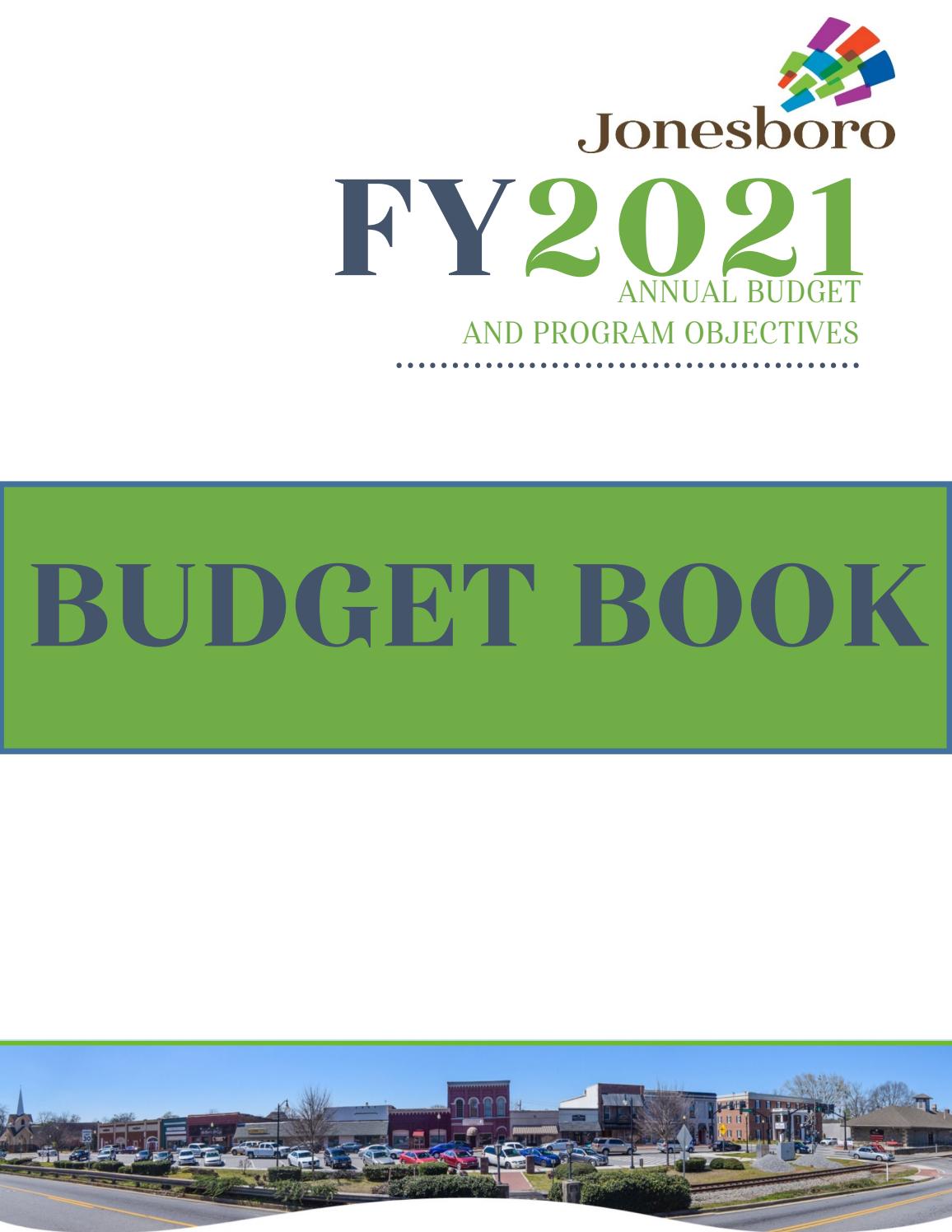 City of Jonesboro FY' 21 Proposed Budget Book by City of Jonesboro