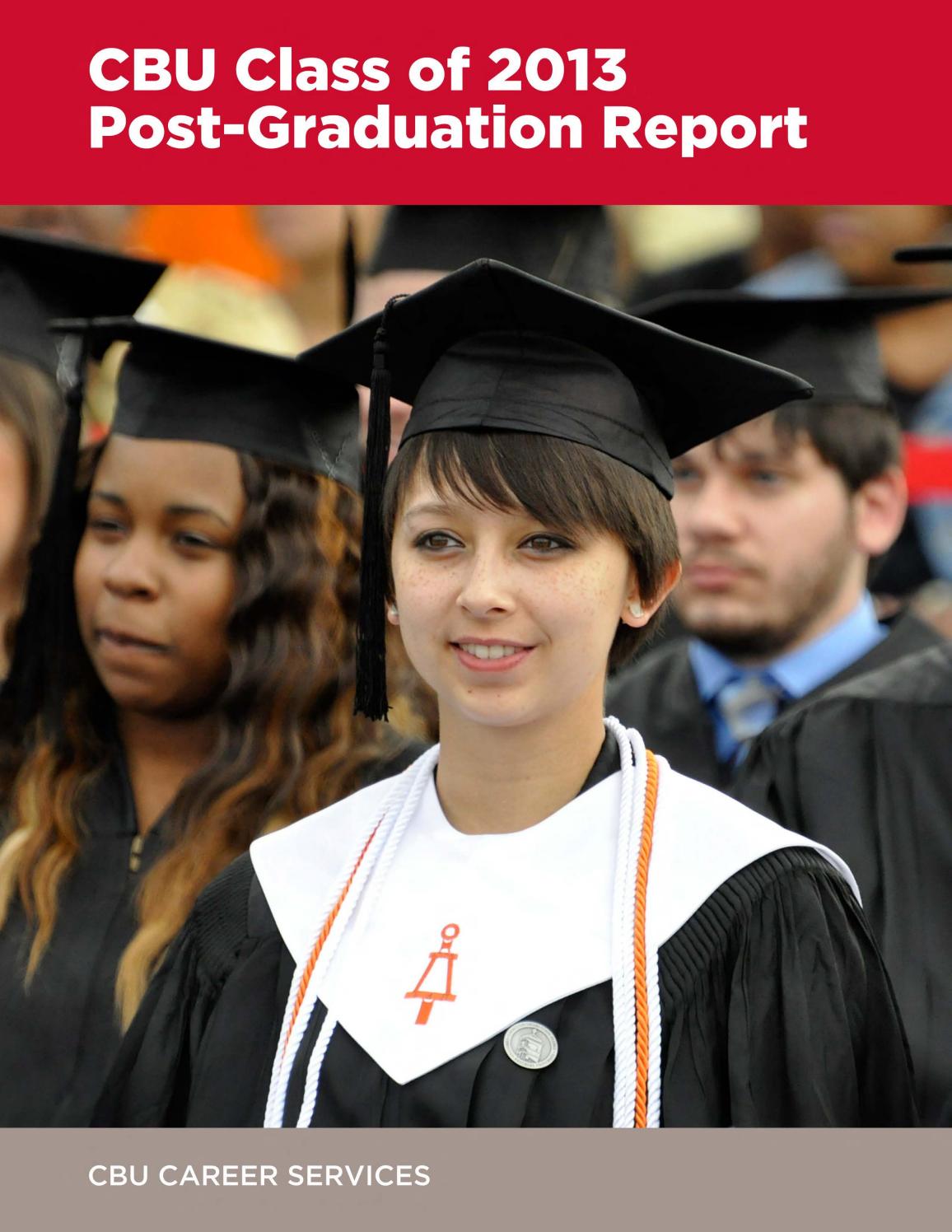 CBU Class of 2013 Post-Graduation Report by Christian Brothers University -  Issuu