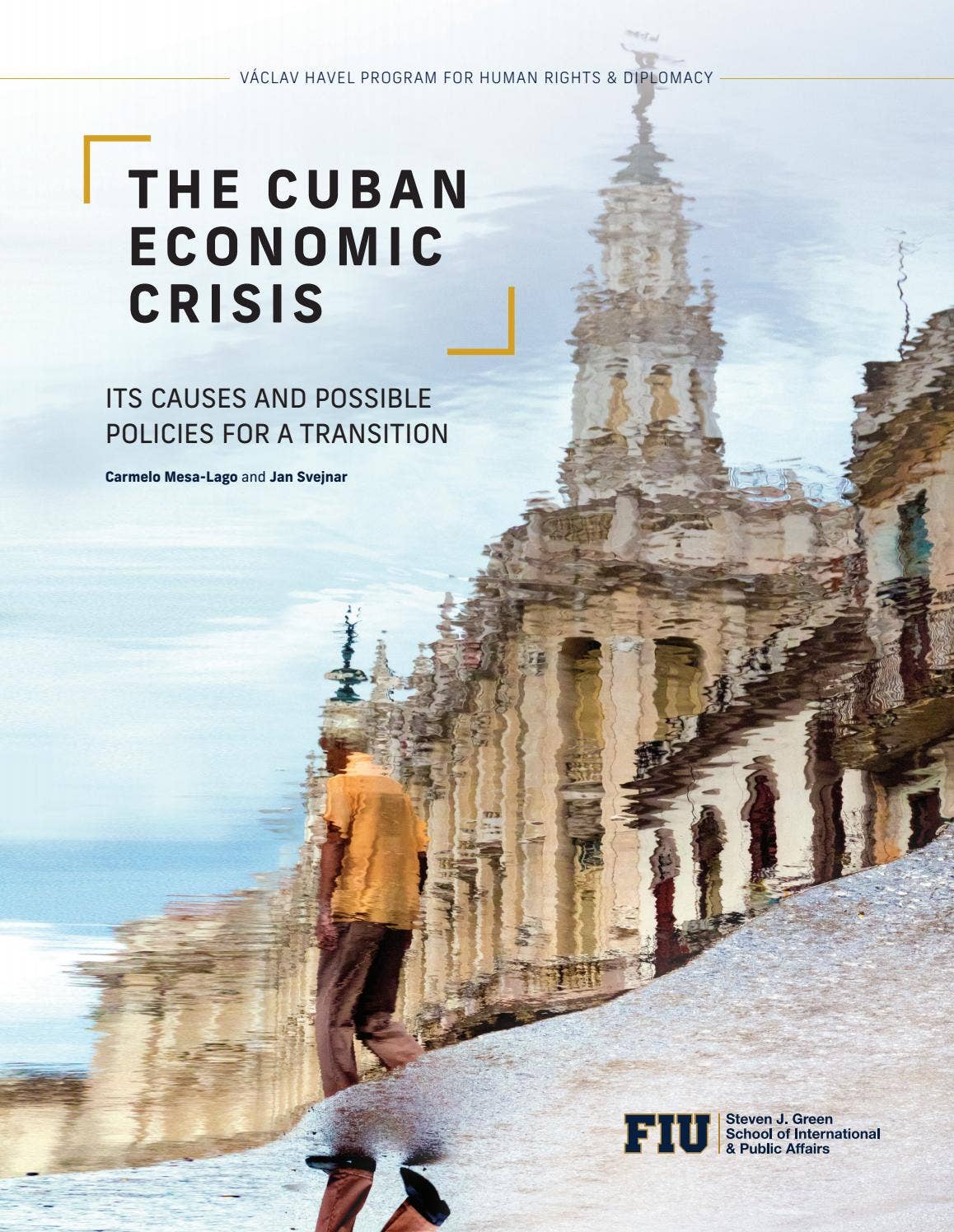 FIU The Cuban Economic Crisis by FIU - Issuu