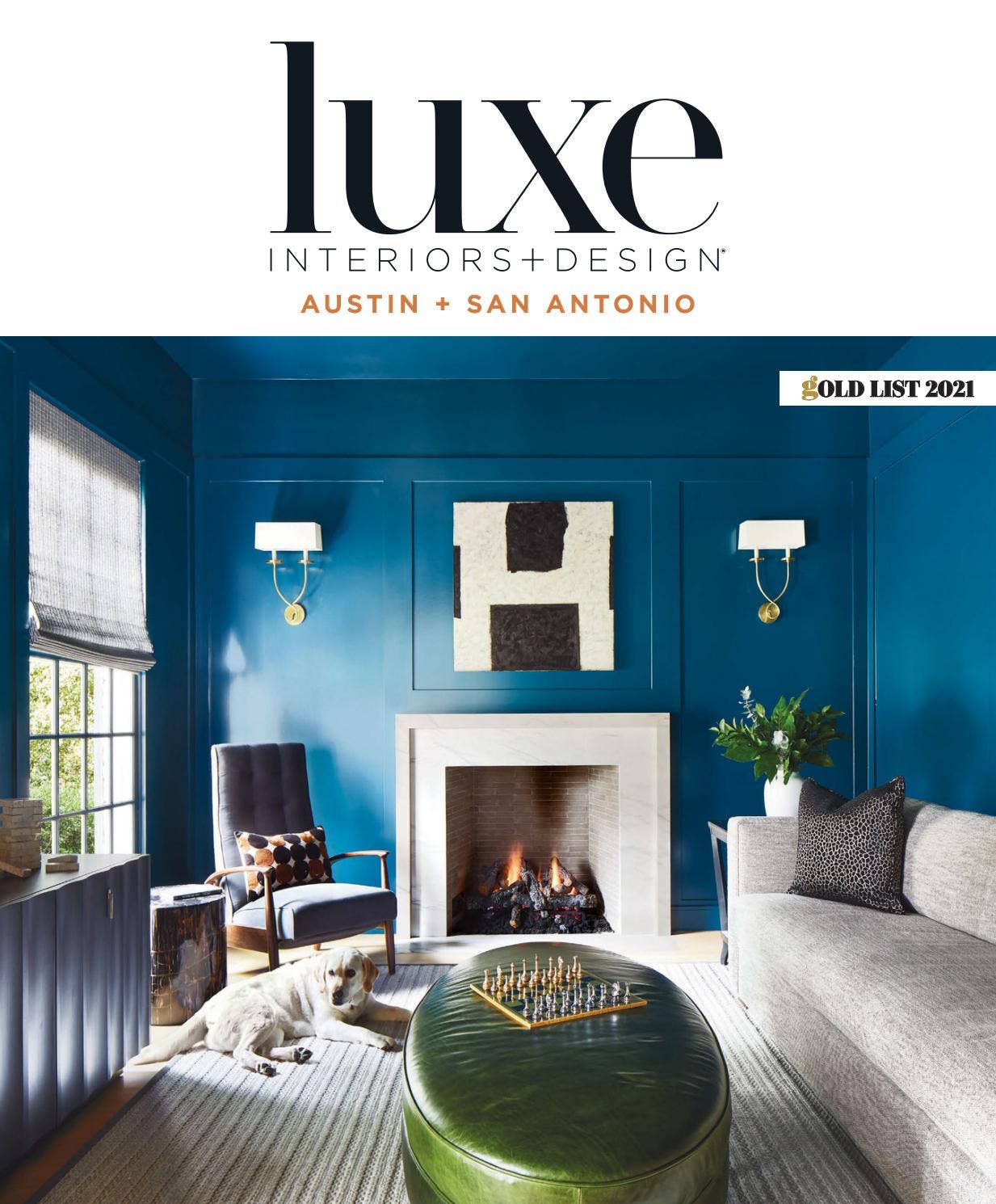 Luxe Magazine January/February 2021 Austin by Luxe Interiors + Design ...