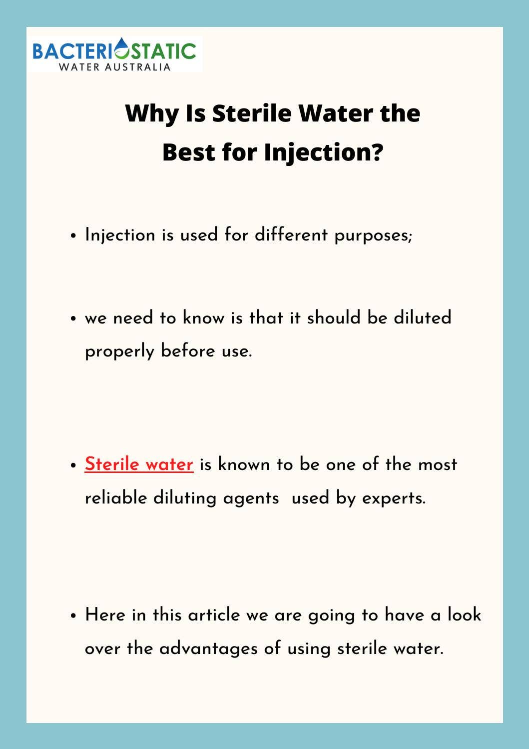 is sterile water and bac water the same Why Is Sterile Water the Best for Injection? by Bacteriostatic Water  Australia