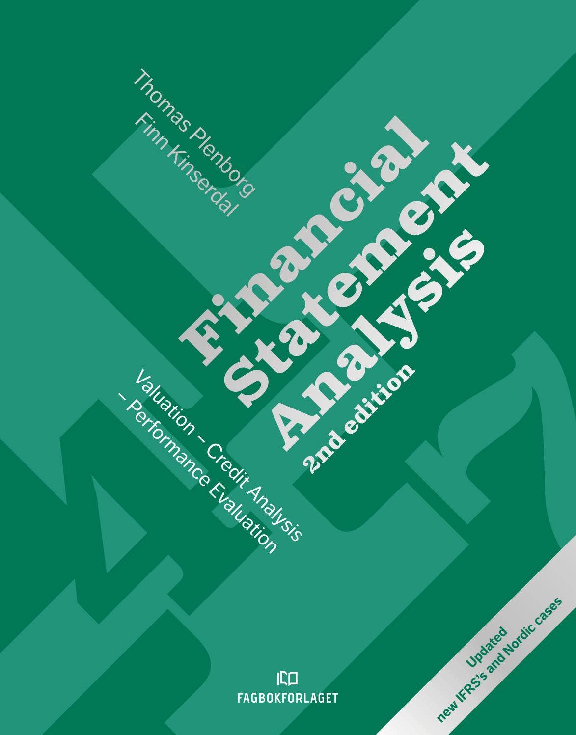Financial Statement Analysis (9788245034240) by Fagbokforlaget - Issuu