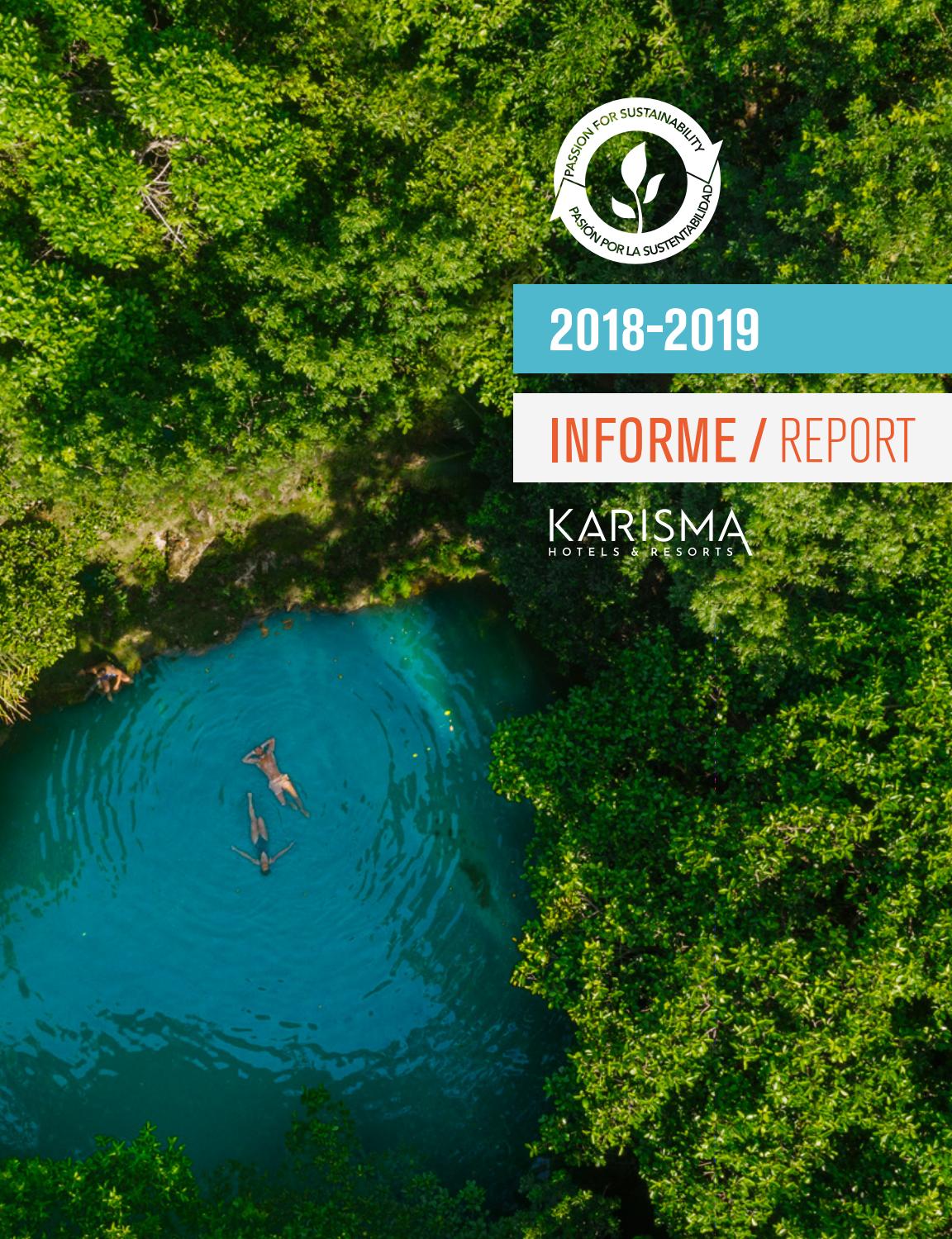 2018 2019 Informe Report Sustentabilidad Sustainability Karisma By
