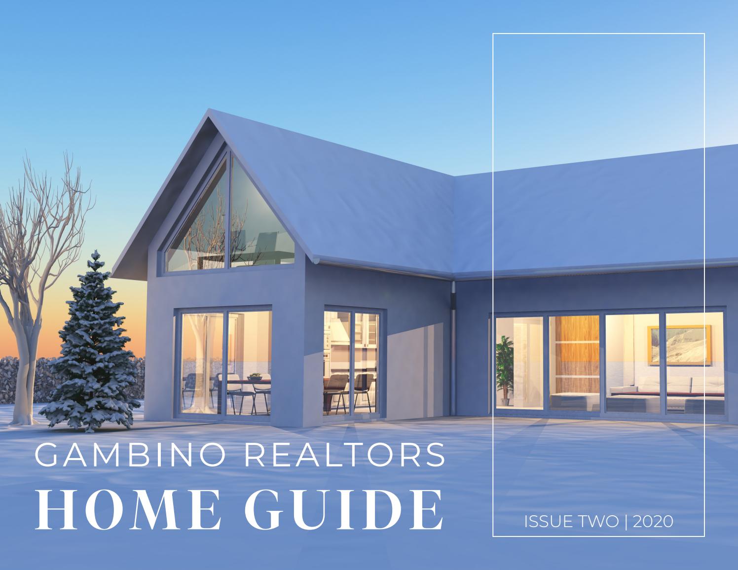 Gambino Realtors Home Guide Issue Two 2020 by Gambino Realtors Issuu