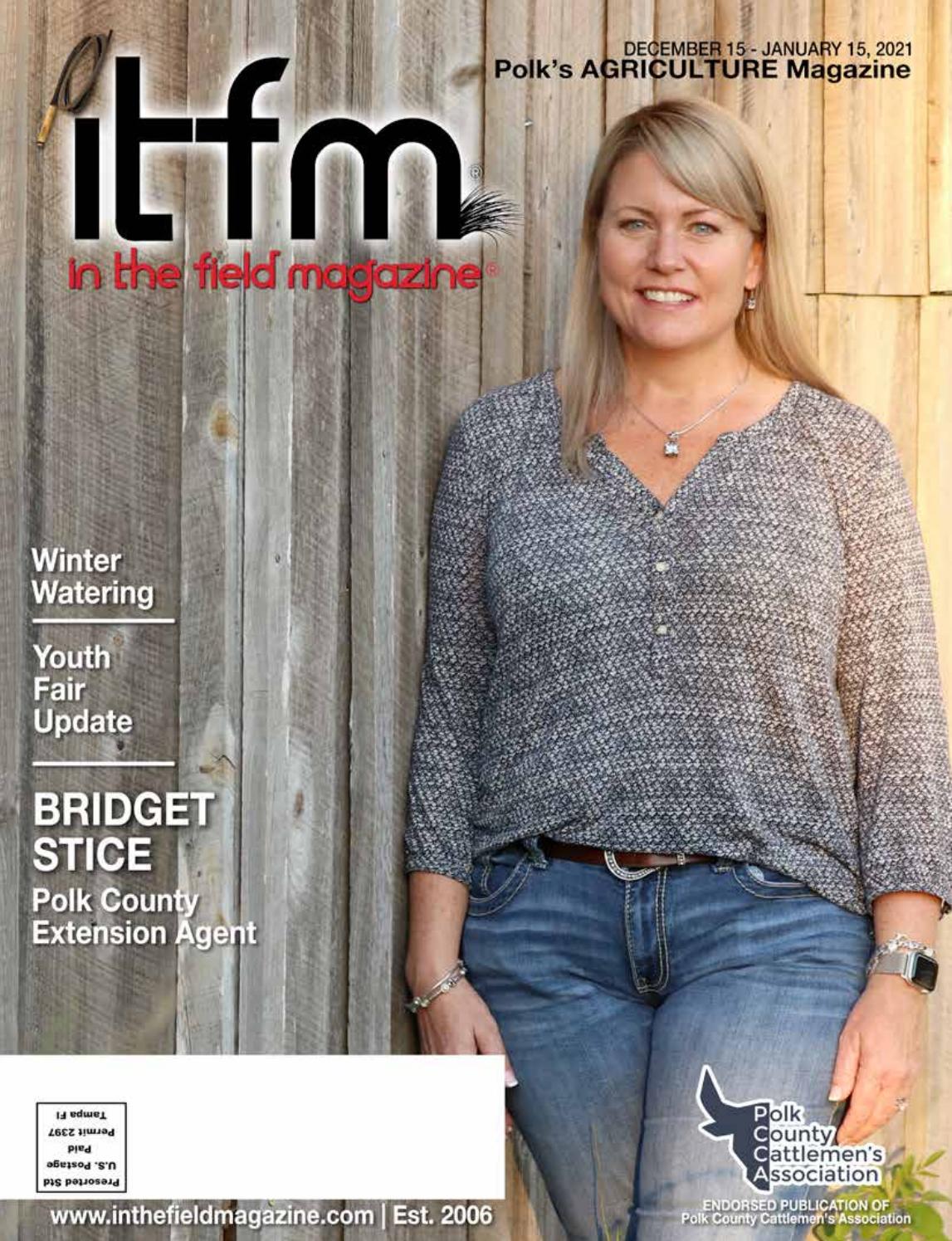 In The Field Magazine Polk County Edition By Berry Publications Inc Issuu