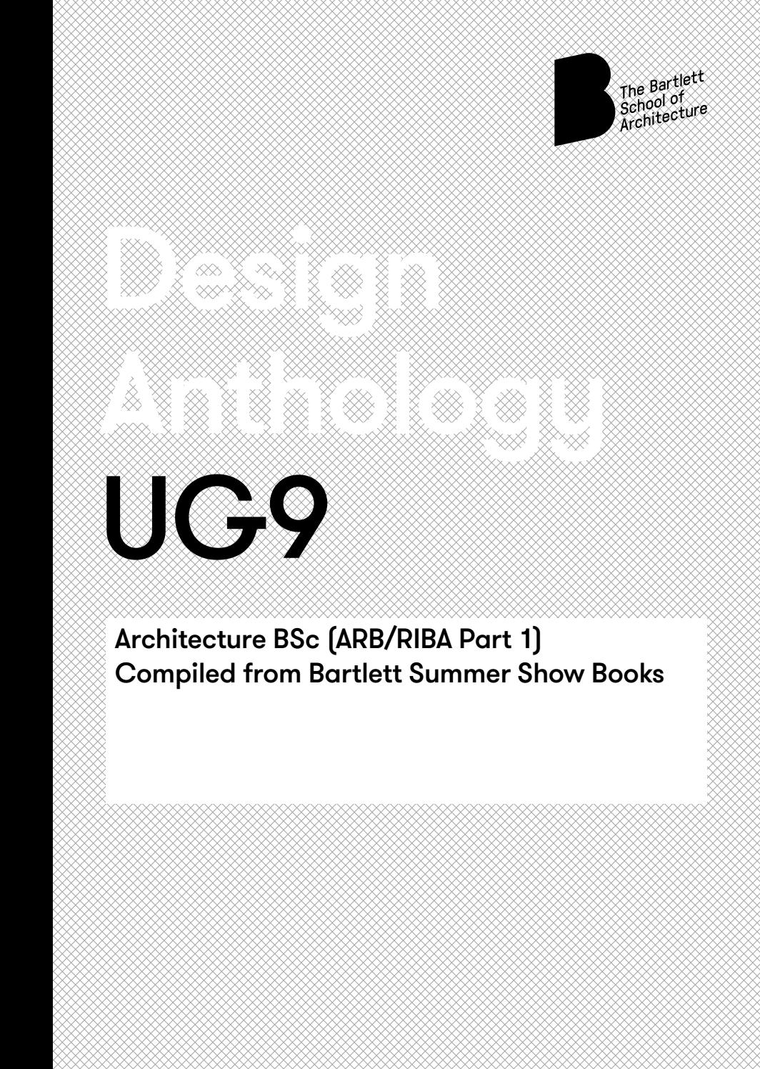 Bartlett Design Anthology Ug9 By The Bartlett School Of Architecture Ucl Issuu