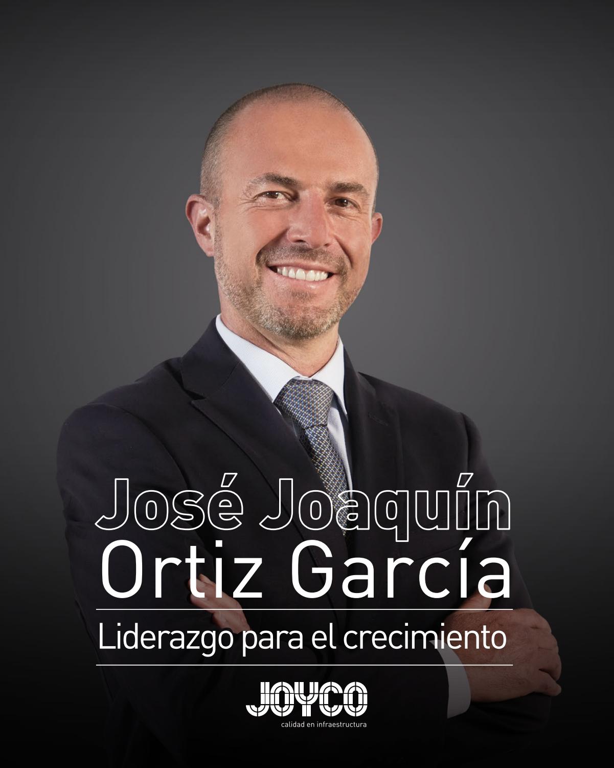 José Joaquín Ortiz García Liderazgo para el crecimiento by joycosas