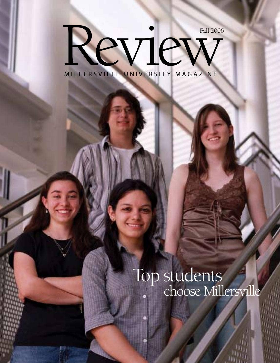 Millersville University Review Fall 2006 by Millersville University