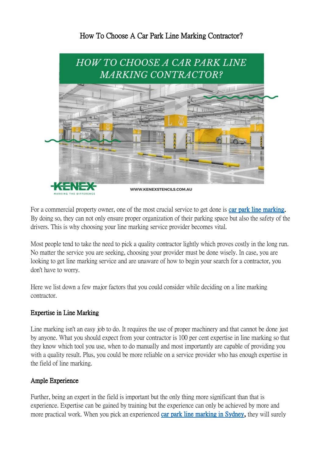 How To Choose A Car Park Line Marking Contractor? by Kenex Stencils - Issuu
