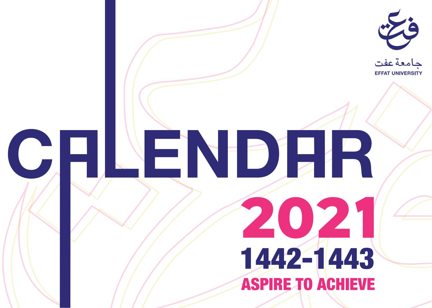 Effat University Calendar (2021) by effatuniversity Issuu